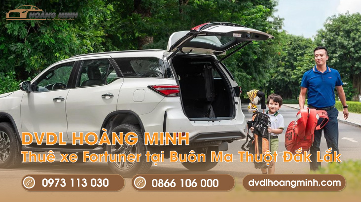 Thuê-xe-Fortuner-có-tài-xế-tại-buôn-ma-thuot
